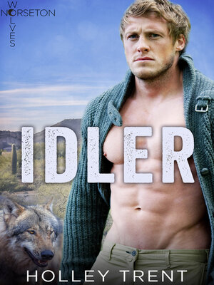 cover image of Idler: Norseton Wolves, Book 3